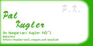 pal kugler business card